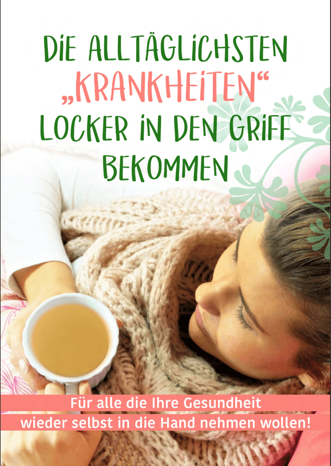 Alltägliche Krankheiten